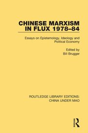 Chinese Marxism in Flux 1978-84, 