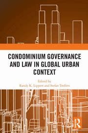 Condominium Governance and Law in Global Urban Context, 