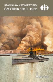 Smyrna 1919-1922, Rek Stanisaw