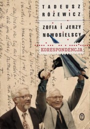 Korespondencja, Rewicz Tadeusz, Nowosielska Zofia, Nowosielski Jerzy