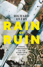 Rain of Ruin, Overy Richard