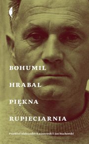 Pikna rupieciarnia, Hrabal Bohumil