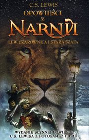 Opowieci z Narnii. Lew, Czarownica i stara szafa, Lewis C.S.