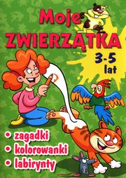 Moje zwierztka Zagadki, kolorowanki, labirynty, Grski Wojciech