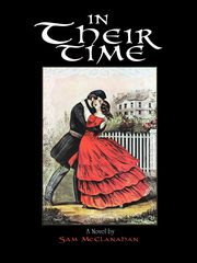 In Their Time, McClanahan Sam