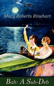 Bab, Rinehart Mary Roberts