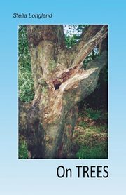 On Trees, Longland Stella