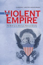 ksiazka tytu: This Violent Empire autor: Smith-Rosenberg Carroll