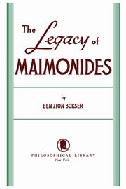 Legacy of Maimonides, Bokser Ben Zion