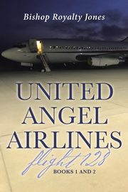 United Angel Airlines Flight 128, Jones Bishop Royalty