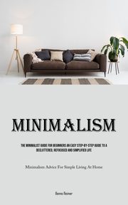 Minimalism, Reimer Benno