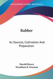 Rubber, Brown Harold