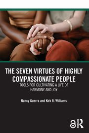 The Seven Virtues of Highly Compassionate People, Guerra Nancy