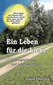 Ein Leben fr die Liebe, Pobaschnig Irmgard
