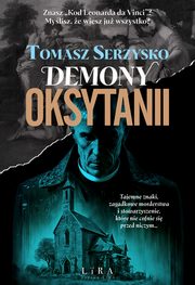 ksiazka tytu: Demony Oksytanii autor: Serzysko Tomasz