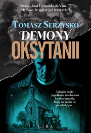 Demony Oksytanii, Serzysko Tomasz
