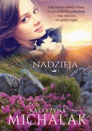Nadzieja, Michalak Katarzyna