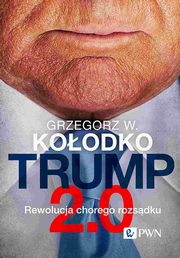 Trump 2.0, Koodko Grzegorz W.