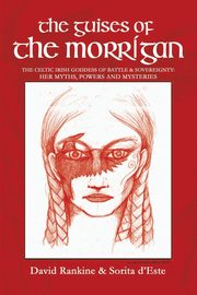 The Guises of the Morrigan, d'Este Sorita