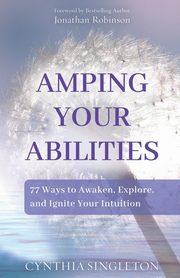 Amping Your Abilities, Singleton Cynthia