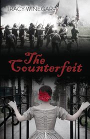 The Counterfeit, Winegar Tracy
