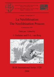 La Nolithisation / The Neolithisation Process, 