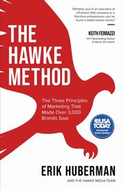 The Hawke Method, Huberman Erik