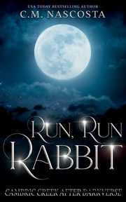 Run, Run Rabbit, Nascosta C.M.