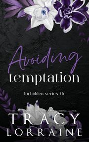 Avoiding Temptation, Lorraine Tracy