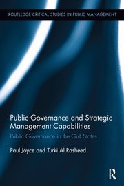Public Governance and Strategic Management Capabilities, Joyce Paul
