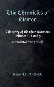 The Chronicles of Hissfon, Lecornec Remy