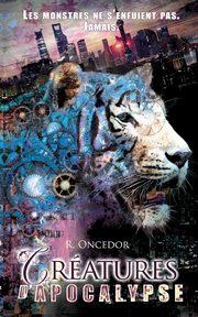 Cratures d'Apocalypse, Oncedor R.