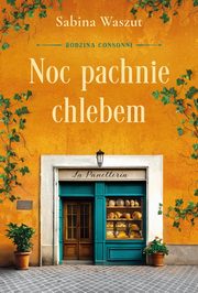 Noc pachnie chlebem, Waszut Sabina