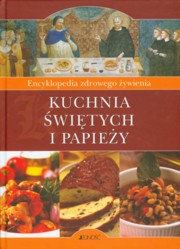 ksiazka tytu: Kuchnia witych i papiey autor: 