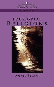 ksiazka tytu: Four Great Religions autor: Besant Annie Wood