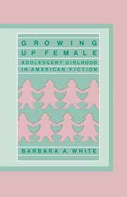 Growing Up Female, White Barbara
