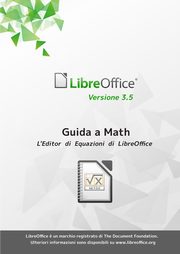 Guida a Libreoffice Math 3.5, LibreOffice Documentation Team