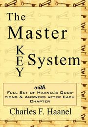 The Master Key System, Haanel Charles F.