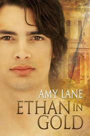 Ethan in Gold, Lane Amy