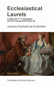 Ecclesiastical Laurels, de la Morli?re Jacques Rochette