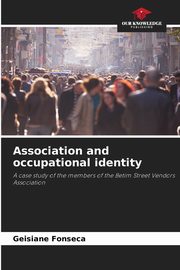 Association and occupational identity, Fonseca Geisiane