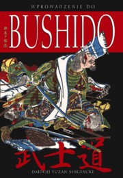 Wprowadzenie do bushido, Shigesuke Daidoji Yuzan