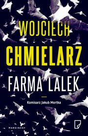 Farma lalek, Chmielarz Wojciech