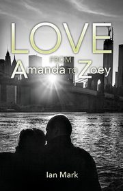 Love from Amanda to Zoey, Mark Ian
