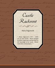 Castle Rackrent, Edgeworth Maria