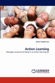 Action Learning, Yeadon-Lee Annie