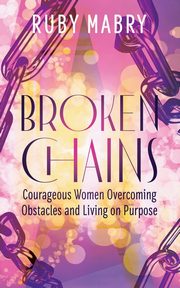 Broken Chains, Mabry Ruby