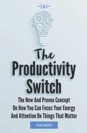 The Productivity Switch 2 In 1, Hulett Scott