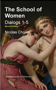 The School of Women, Chorier Nicholas