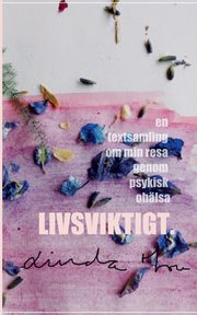 Livsviktigt, Hou Linda